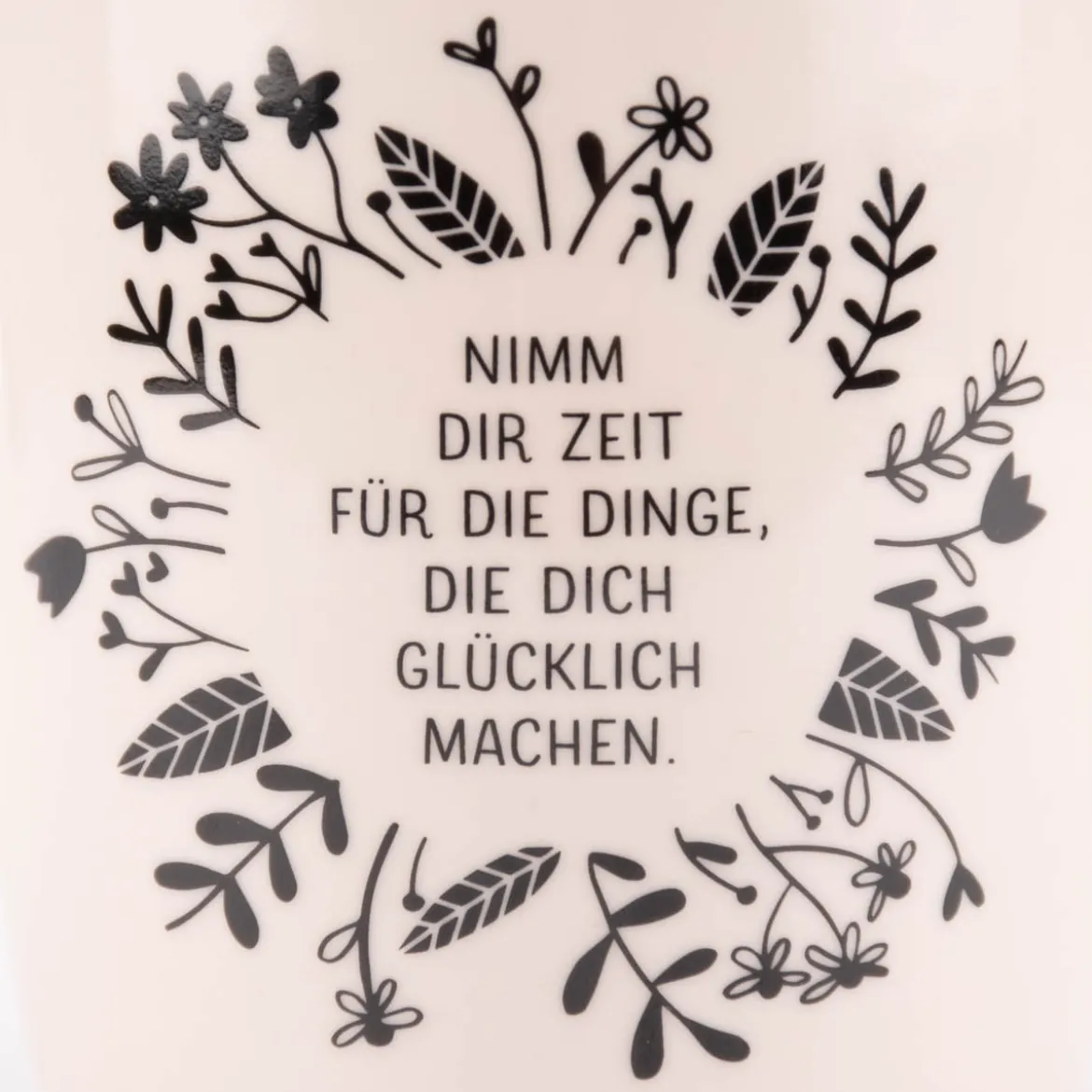 Grafik Werkstatt Tasse Nimm dir Zeit Blumen rosa schwarz weiß 300ml
