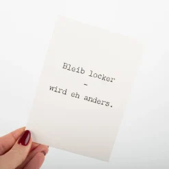 Postkarte bleib locker aus Pappe A6 von KEITCARDS
