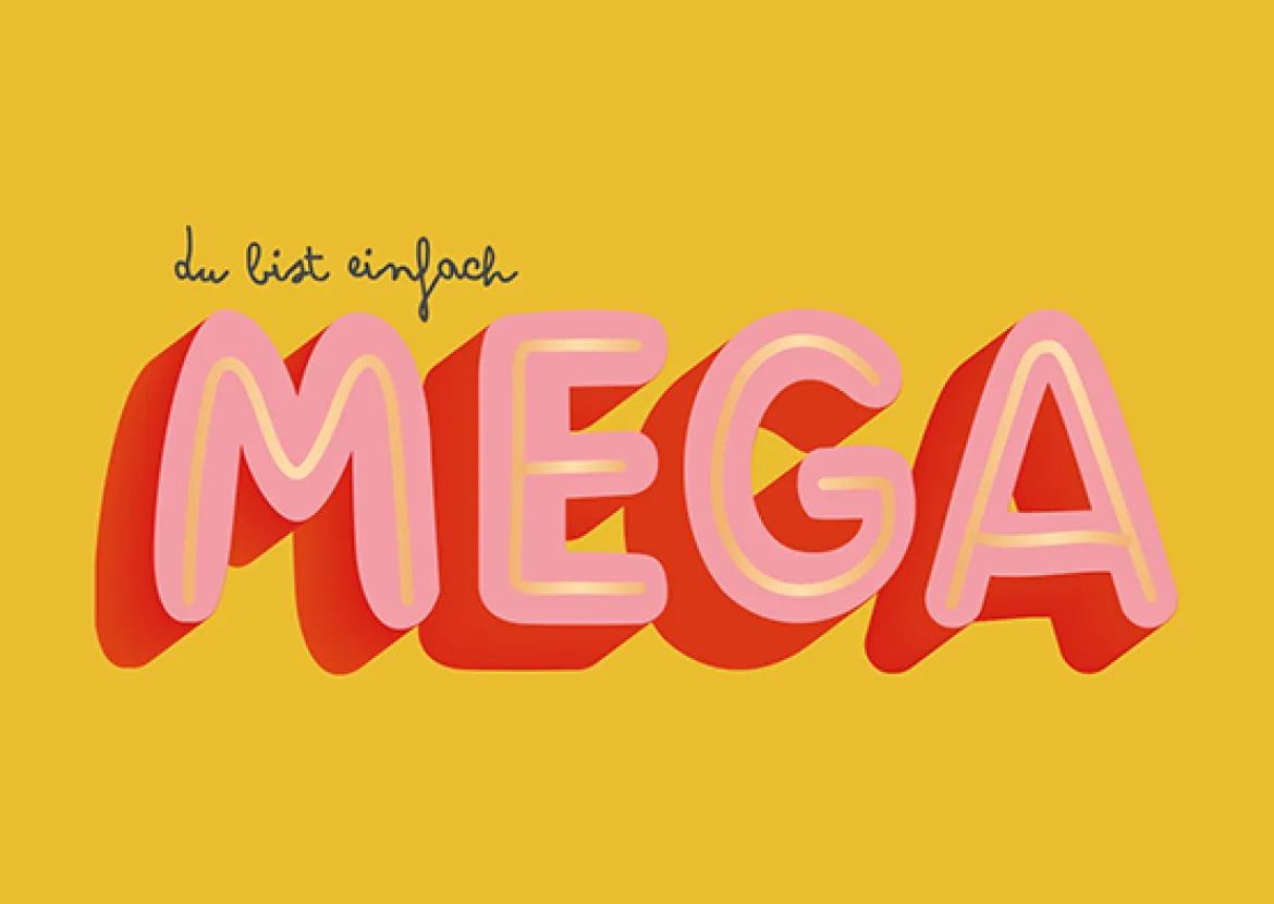 Postkarte DU BIST EINACH MEGA gelb rosa 105x148mm von Grafik Werkstatt