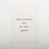 Postkarte Lass einfach mal zu weit gehen aus Pappe A6 von KEITCARDS