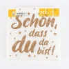 Serviette Schön, dass du da bist Sterne weiß goldfarbig 33x33cm 3lagig 20 Stück
